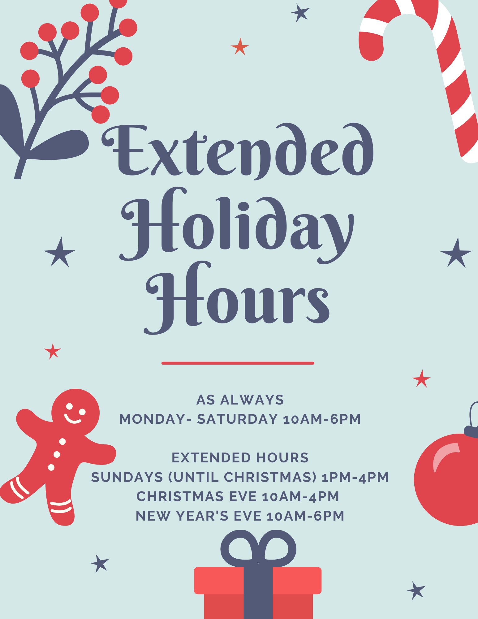 Extended Holiday Hours